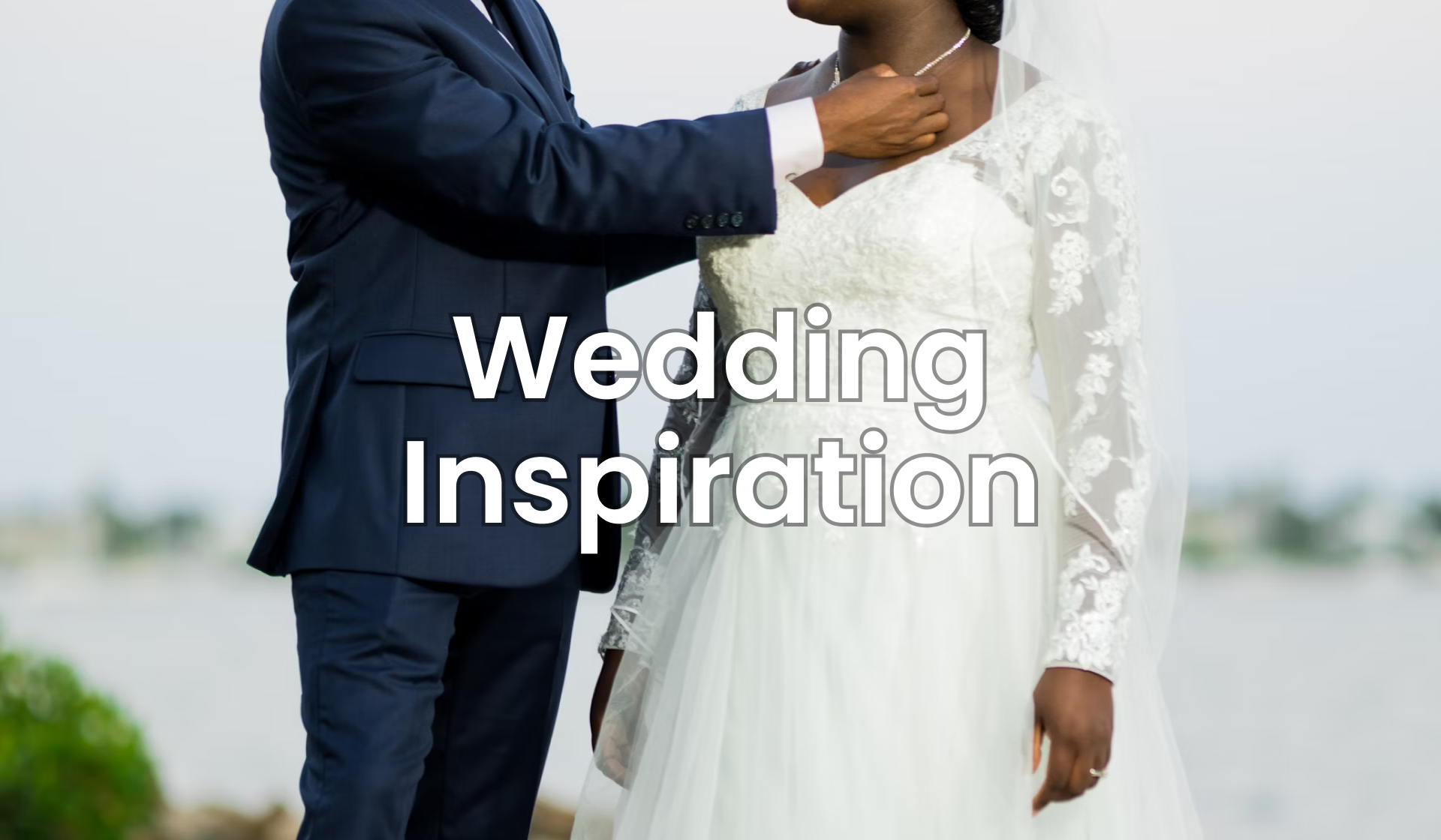 Wedding Inspiration